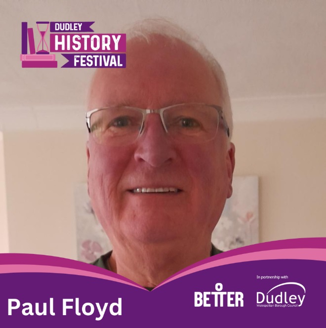 Sedgley Library - Dudley History Festival: Paul Floyd